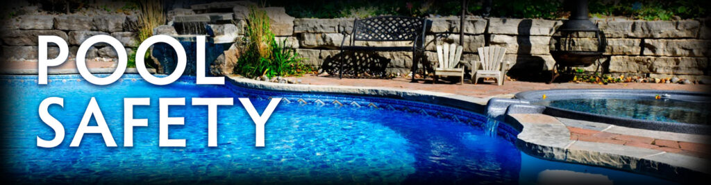 Photo of pool and sauna in a back yard with Pool Safety headline overlaid.