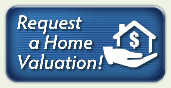 Request a Home Valuation!